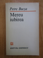 Anticariat: Petre Bucsa - Mereu iubirea