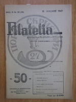 Revista Filatelia, anul IV, nr. 50, ianuarie 1947