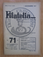 Revista Filotelia, anul IV, nr. 71, decembrie 1947