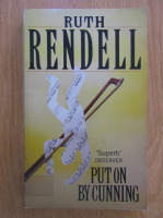 Ruth Rendell - Put on by Cunning