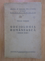 Traian Herseni - Sociologia romaneasca 
