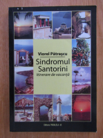 Viorel Patrascu - Sindromul Santorini 