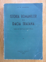 A. D. Xenopol - Istoria romanilor din Dacia Traiana (volumul 2)