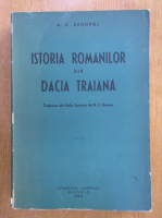 A. D. Xenopol - Istoria romanilor din Dacia Traiana (volumul 4)