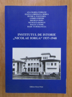 Ana Maria Ciobanu - Institutul de istorie Nicolae Iorga 1937-1948