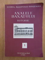 Analele Banatului. Istorie (volumul 1)