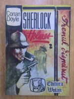 Anticariat: Arthur Conan Doyle - Sherlock Holmes. Trenul disparut