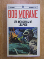 Bob Morane - Les monstres de l'espace