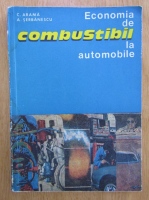Constantin Arama - Economia de combustibil la automobile