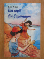 Else Vlug - Doi copii din Capernaum