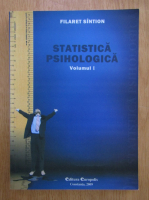 Filaret Sintion - Statistica psihologica (volumul 1)