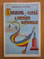 Gheorghe Luchescu - Lugojul, vatra a unitatii nationale