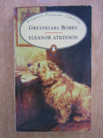 Greyfriars Bobby - Eleanor Atkinson