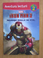 Iron Man 3. Revansa Omului de otel