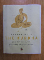 Joan Duncan OIiver - Coffee With The Buddha