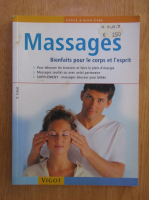 Anticariat: Karin Schutt - Massages. Bienfaits pour le corps et l'esprit