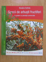 Kovacs Szilvia - Specii de arbusti fructiferi