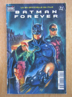 La BD officielle du film. Batman Forever 