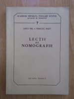 Anticariat: Lascu Bal - Lectii de nomografie