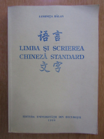 Luminita Balan - Limba si scrierea chineza standard