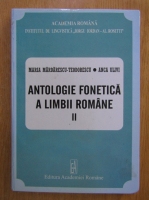 Maria Teodorescu, Anca Ulivi - Antologie fonetica a limbii romane (volumul 2)