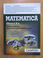 Marius Burtea - Matematica. Manual pentru clasa a X-a