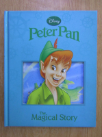 Peter Pan. The Magical Story