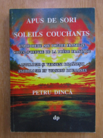 Anticariat: Petru Dinca - Apus de sori (editie bilingva)