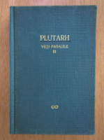 Plutarh - Vieti paralele (volumul 3)