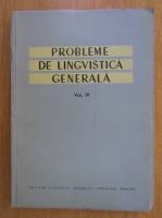Probleme de lingvistica generala (volumul 4)