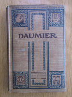 Raymond Escholier - Daumier