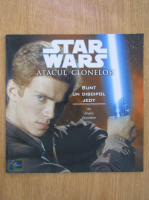 Star Wars. Atacul Clonelor. Sunt un discipol Jedy