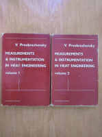 V. Preobrazhensky - Measurements and Instrumentation in Heat Engineering (2 volume)