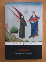 Aristotel - De Anima. On the Soul