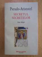 Aristotel - Secretul secretelor (editie bilingva)