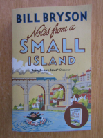 Anticariat: Bill Bryson - Notes from a Small Island