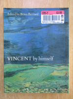 Bruce Bernard - Vincent by Himself 