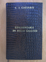 Caius Julius Caesar - Commentarii de Bello Gallico 