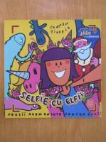 Carmen Tiderle - Selfie cu elfii