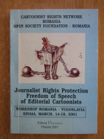 Anticariat: Cartonist Rights Network Romania. Journalist Rights Protection