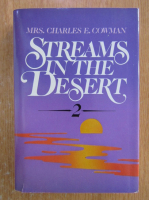 Anticariat: Charles E. Cowman - Streams in the Desert (volumul 2)