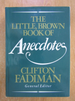 Anticariat: Clifton Fadiman - The Little, Brown Book of Anecdotes
