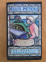 Ellis Peters - The Heretic's Apprentice