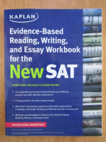 Evidence. Based Reading, Writing, and Essay Workbook for the New SAT
