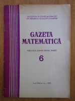 Gazeta matematica, anul LXXX, nr. 6, 1975