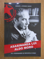 Anticariat: Gennaro Ciancio - Asasinarea lui Aldo Moro