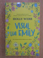 Holly Webb - Visul lui Emily