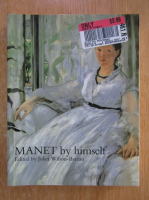 Juliet Wilson Bareau - Manet by Himself