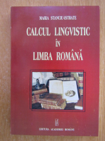 Maria Stanciu Istrate - Calcul lingvistic in limba romana