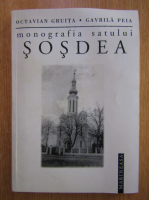 Octavian Gruita - Monografia satului Sosdea